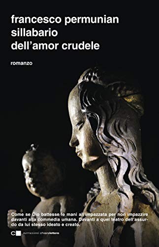 Sillabario dell amor crudele - dell'amor,