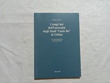 Augusto Calzini. I Tempi bui dell’Università “Carlo Bò” di Urbino