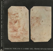 Disegni toscani e umbri del