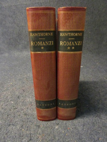 Hawthorne romanzi volumi - romanzi, 2