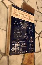 CALCOLO DISEGNO MECCANICO per disegnatori operai tracciatori ed. Hoepli 1963