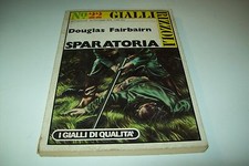 DOUGLAS FAIRBAIRN-SPARATORIA-GIALLI RIZZOLI N.22-RIZZOLI-1975 PRIMA EDIZIONE