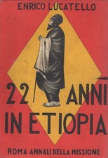 Ventidue anni in Etiopia: la missione di monsignor Giustino De Jacobis. II ed. P