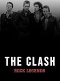 The Clash - Rock Legends