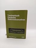 Taschenbuch Deutsche Elektrolokomotiven . Horst J. Obermayer