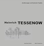 Heinrich Tessenow: Annäherungen und ikonische Projekte