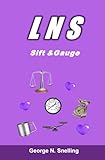 LNS: Sift and Gauge