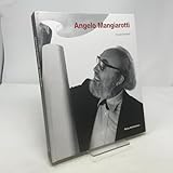 Angelo Mangiarotti. Opera completa-Complete works. Ediz. bilingue