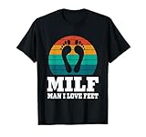 Feticismo dei piedi MILF Uomo Adoro i piedi Maglietta