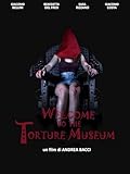 Welcome to the Torture Museum