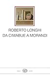 Da Cimabue a Morandi