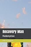 Recovery Man: Redemption