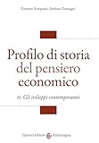 Profilo di storia del pensiero economico. Gli sviluppi contemporanei (Vol. 2)