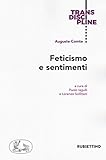Feticismo e sentimenti