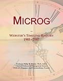 Microg: Webster's Timeline History, 1985 - 2007