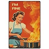 SUPERDANT I'M Fine Tin Sign Cucina Retro Metal Poster Vintage Country Art Sign Cucina Fuoco Camera Da Letto Decorazione Vintage Wall Art Divertente Vintage Metal Plaque Poster Esterno