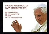 LaVecchiaScatola 2013 Vaticano Viaggi del Papa nel 2012 Libretto