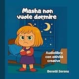 Masha non vuole dormire