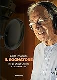 Il sognatore. Io, gli Oliver Onions e tutta una vita