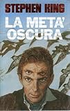 La metà oscura Stephen King Euroclub 1990 OTTIMO STATO