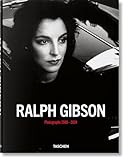 Ralph Gibson. Photographs 1960–2024