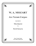 Ave Verum Corpus For Tuba Quartet/FÃ ¼ r tuba Quartetto