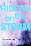 Riders on the Storm: An international multi-lingual anthology of poetry and art.