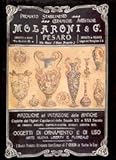 Molaroni - Ceramiche artistiche Molaroni. Storia della fabbrica dal 1880 ai giorni nostri.
