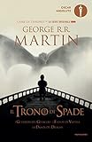 Il Trono di Spade - 5. I guerrieri del ghiaccio, I fuochi di Valyria, La Danza dei Draghi: Libro quinto delle cronache del Ghiaccio e del Fuoco