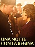 Una notte con la regina
