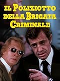 Il poliziotto della brigata criminale