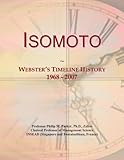 Isomoto: Webster's Timeline History, 1968 - 2007
