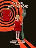 The Girl With The Fork