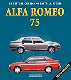Alfa Romeo 75. Nuova ediz.