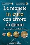 Le monete in euro con errore di conio