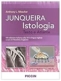 Junqueira istologia. Testo e atlante