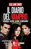 Il diario del vampiro. Il risveglio - La lotta - La furia - La messa nera (eNewton Narrativa)