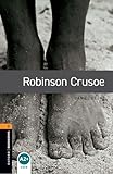 Robinson Crusoe. Oxford bookworms library. Livello 2. Con espansione online