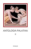 Antologia palatina. Testo greco a fronte. Libri VII-VIII (Vol. 2)