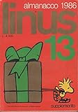 Linus 13, Almanacco 1986 - Milano Libri Editore