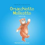 Orsacchiotto Mollicotto: Favola in rima