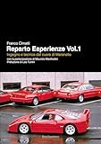 Libro Franco Cimatti - Reparto Esperienze Vol.1 - Ingegno e tecnica dal cuore di Maranello - Drive Experience Editore