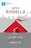 La mia vita non proprio perfetta