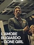 L'amore bugiardo - Gone girl
