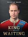 Principe di Galles: re in attesa
