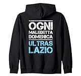 Ultras Lazio - Ogni Maledetta Domenica - Mentalità Ultras Felpa con Cappuccio