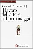 Il lavoro dell'attore sul personaggio
