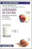 Contando in cucina. Proposte per un laboratorio di matematica