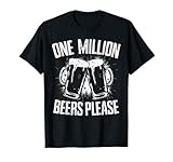 Maglietta da uomo "One Million Beers Please " Maglietta