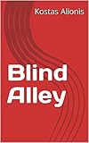 Blind Alley (English Edition)